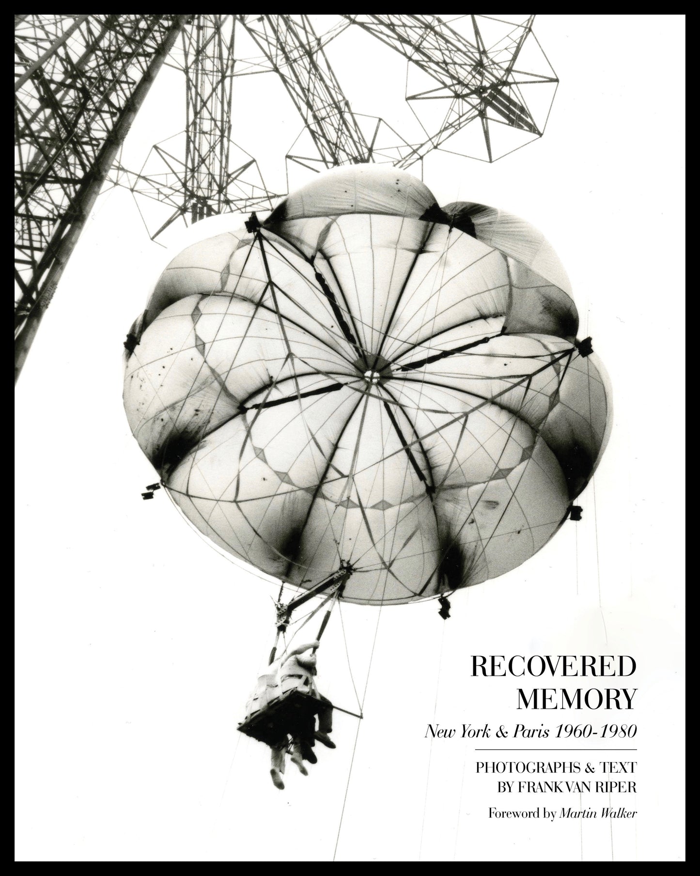 Recovered Memory: New York and Paris 1960-1980 (book)